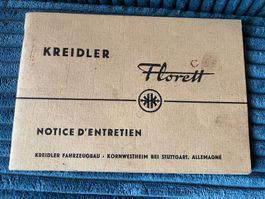 Kreidler, Florett, Notice d`entretien, Bedienungsanleitung